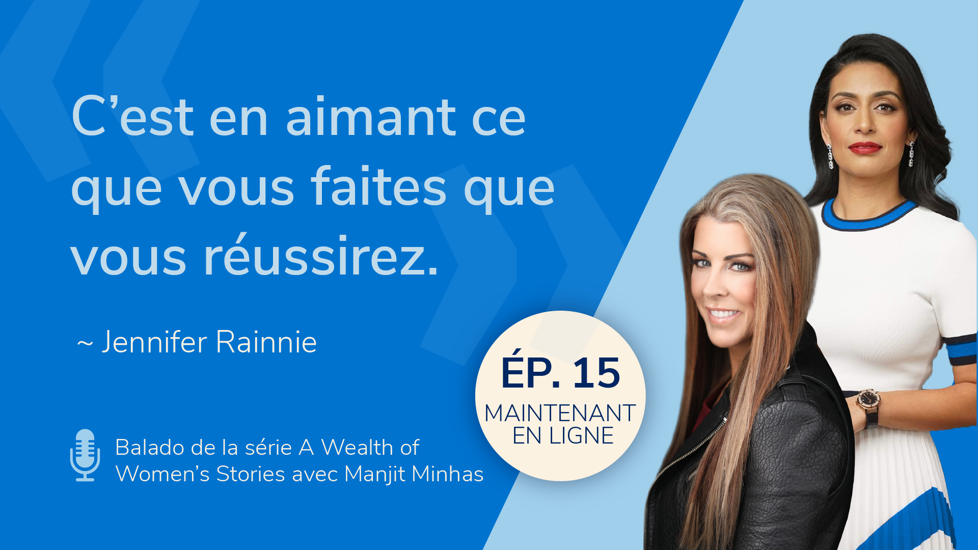 Série A Wealth of Women’s Stories : Épisode 15