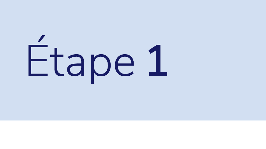Étape 1
