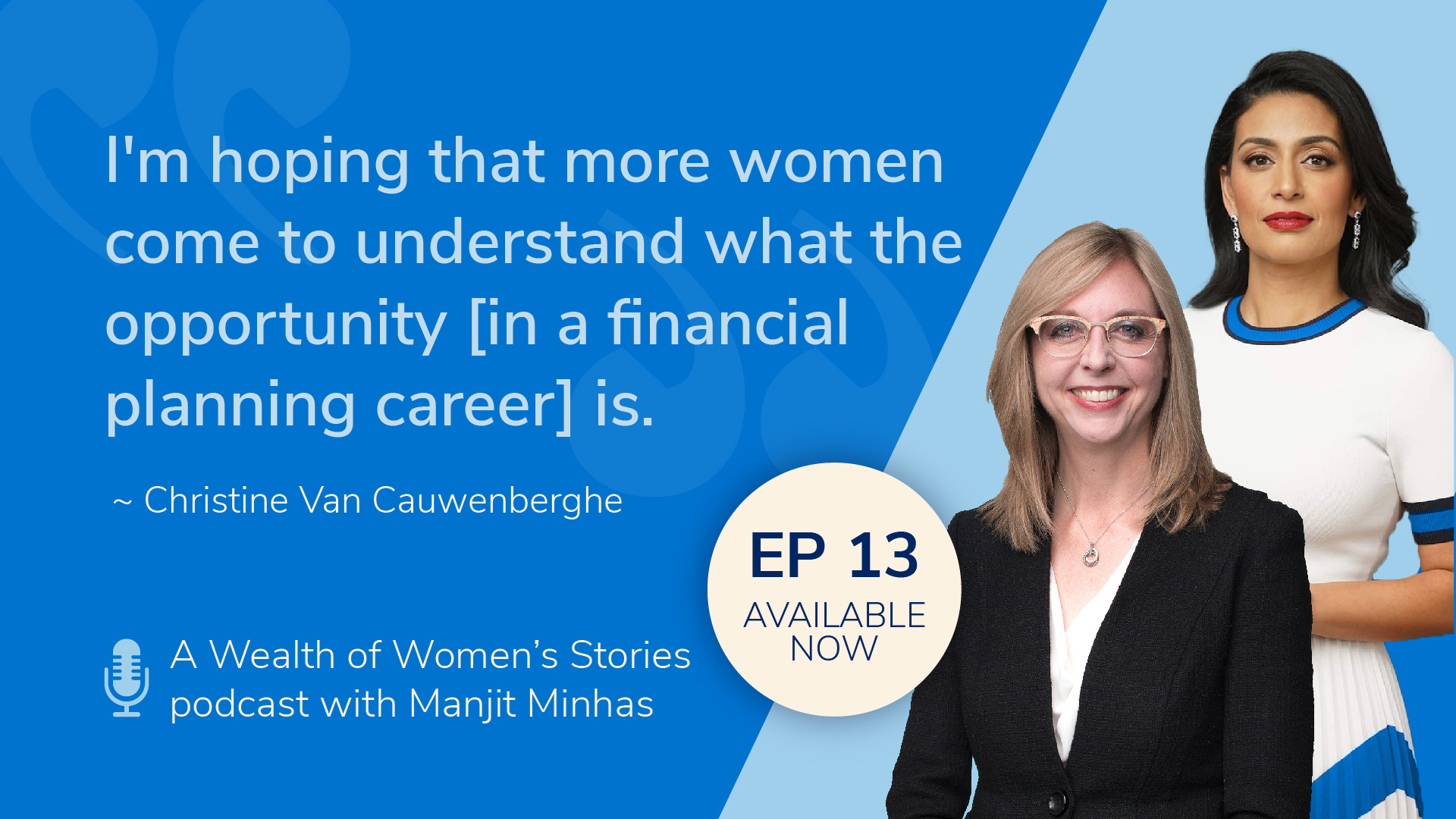 Christine Van Cauwenberghe on women, wealth and financial planning