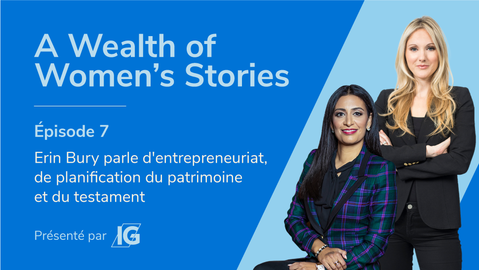 Téléchargez le nouvel épisode de la série de balados 'A Wealth of Women’s  Stories'